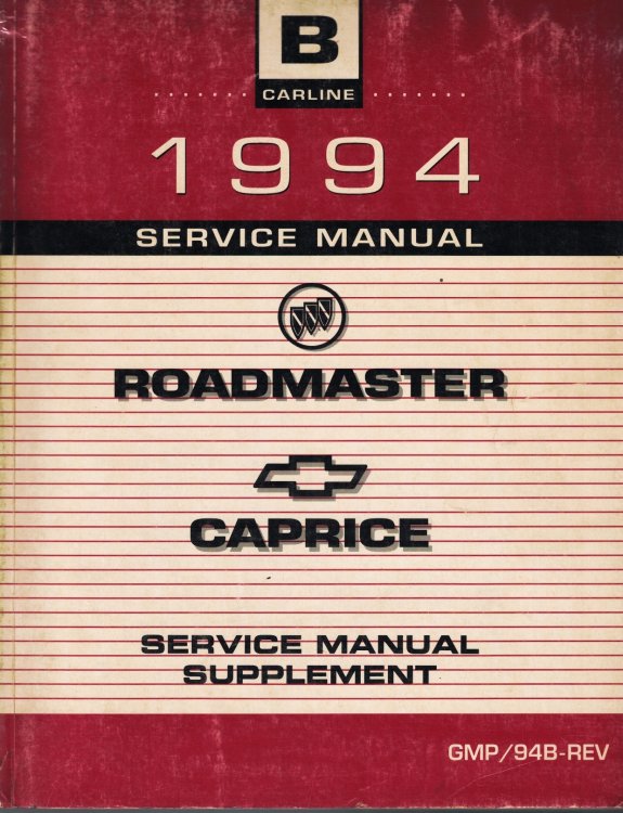 1994 B-Carline - Buick Roadmaster and Chevrolet Caprice Service Manual Supplement