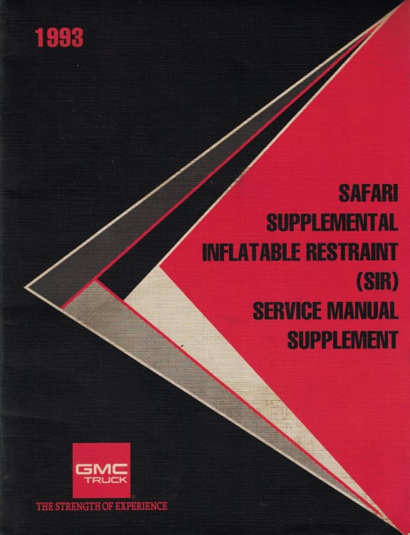 1993 GMC Truck - Safari Supplemental Inflatable Restraint (SIR) Service Manual Supplement