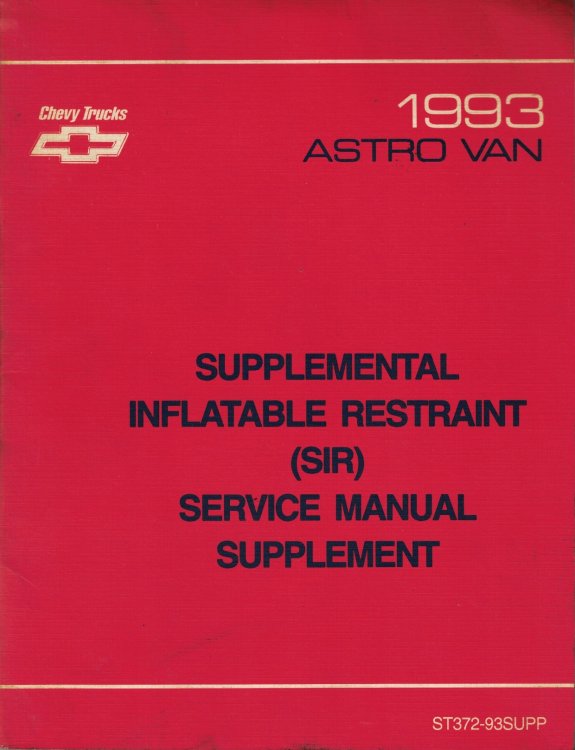 1993 Chevrolet Truck - Astro Van Supplemental Inflatable Restraint (SIR) Service Manual Supplement