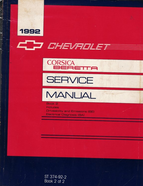 1992 Chevrolet Corsica, Beretta Service Manual, Book 2 of 2 (Volume 2 ONLY) [#ST 379-92-2]
