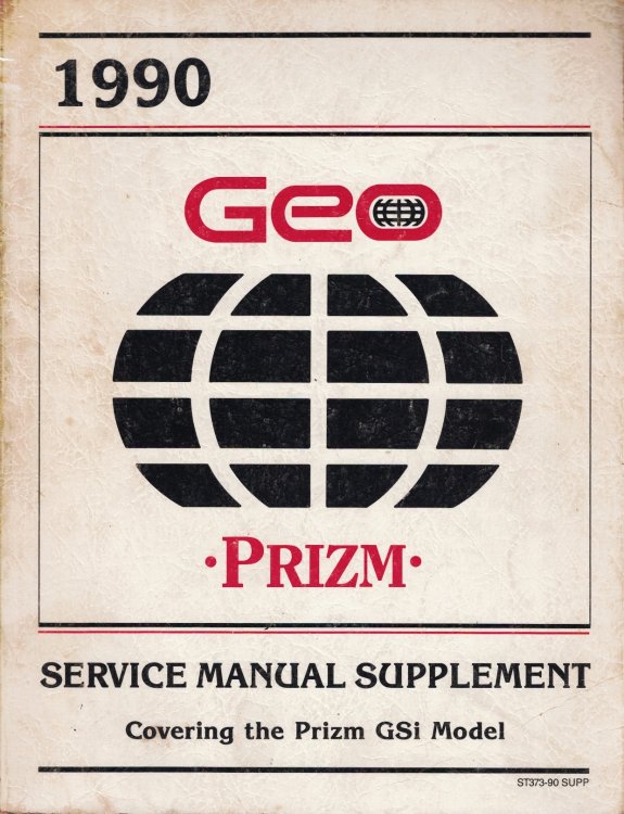 1990 Geo Prizm Service Manual Supplement [Covering the Prizm GSi Model]