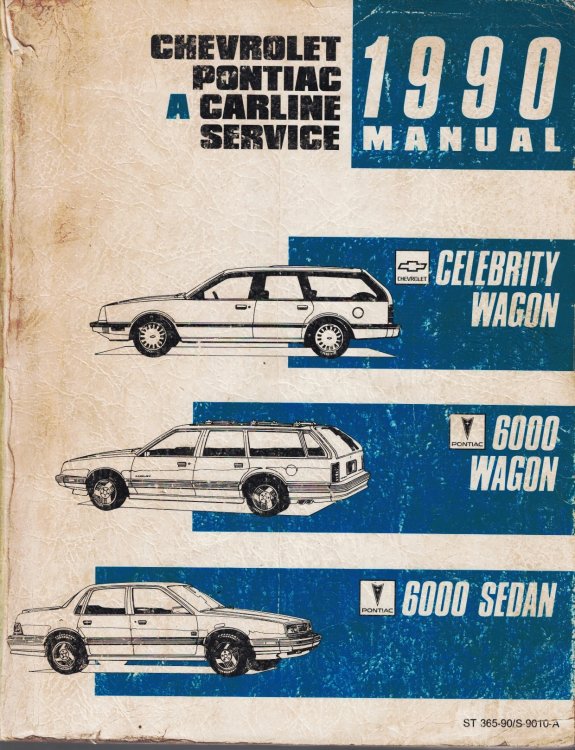 1990 A Carline - Chevrolet Celebrity Wagon, Pontiac 6000 Wagon & Sedan Service Manual [also includes Update Bulletin / Electrical Diagnosis Supplement]