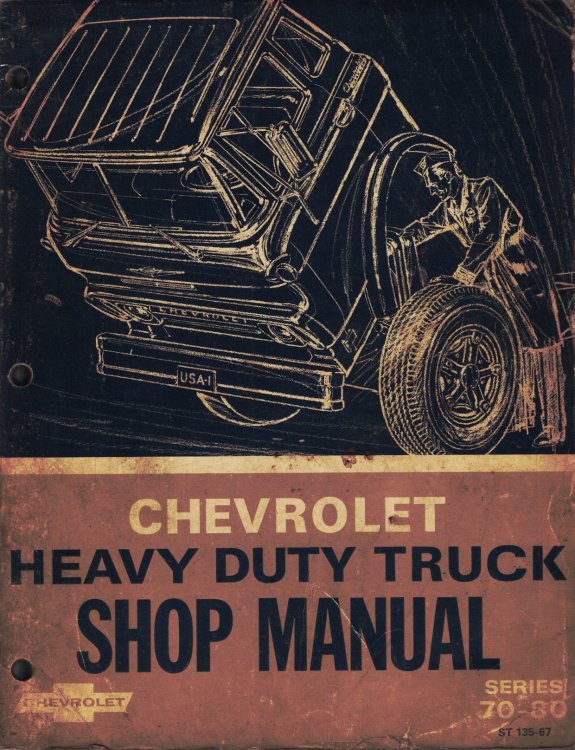1967 Chevrolet Heavy Duty Truck (Series 70 and 80) Shop Manual [Service Manual]