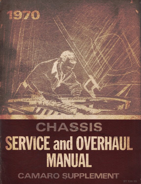 1970 Chevrolet Chassis Service and Overhaul Manual: Camaro Supplement [Original]