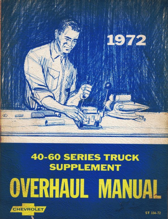 1972 Chevrolet Truck Chassis Overhaul Manual Supplement, Covering 40-60 Series Trucks [Original Service Manual]