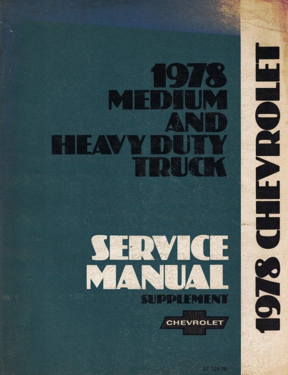 1978 Chevrolet Medium and Heavy Duty Truck Service Manual Supplement - Series 40 thru 95 [Original]