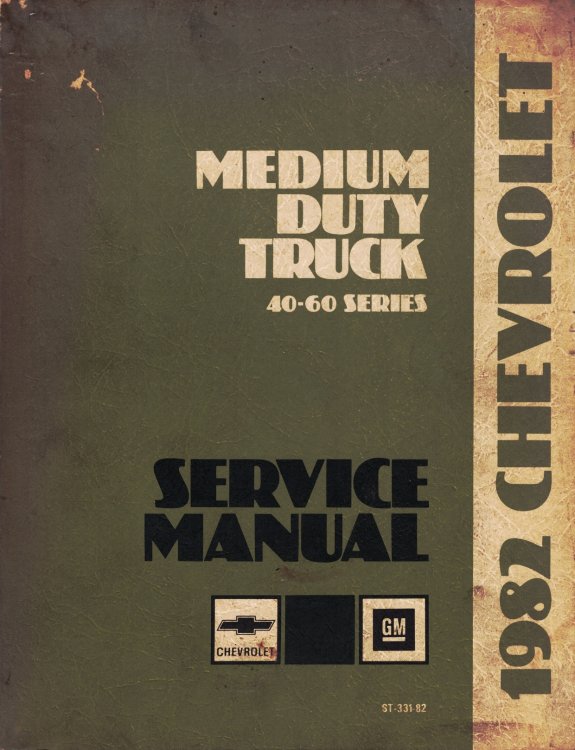 1982 Chevrolet Medium Duty Truck (Series 40-60) Service Manual [Original]