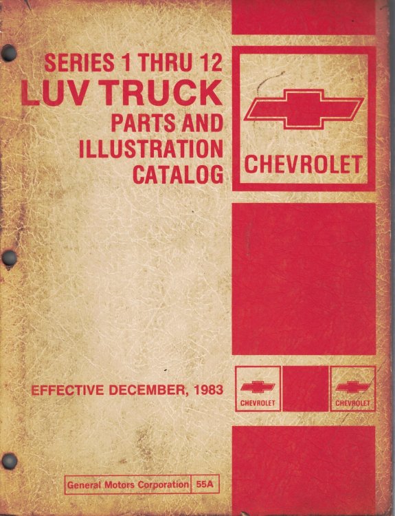 Chevrolet Series 1 thru 12 LUV Truck Parts and Illustration Catalog [Parts Manual]