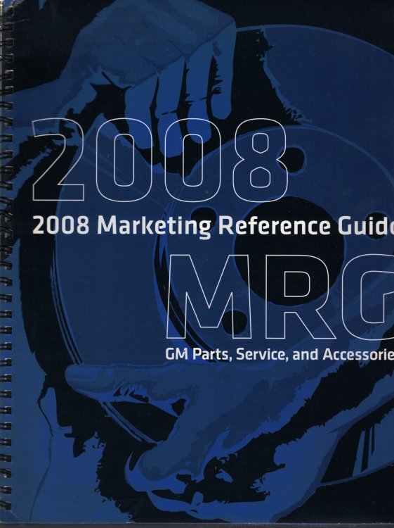 2008 Marketing Reference Guide (MRG): GM Parts, Service, and Accessories