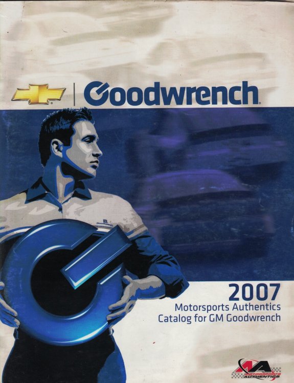 2007 Motorsports Authentics Catalog for GM Goodwrench
