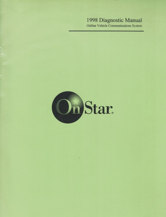 1998 OnStar Diagnostic Manual: OnStar Vehicle Communications System [GM Vehicles]