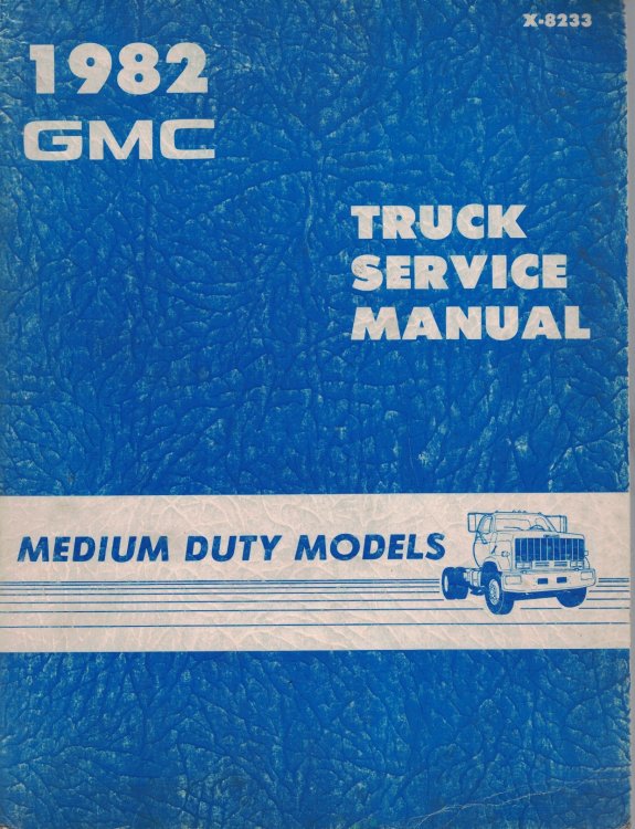 1982 GMC Truck - Medium Duty Truck Service Manual