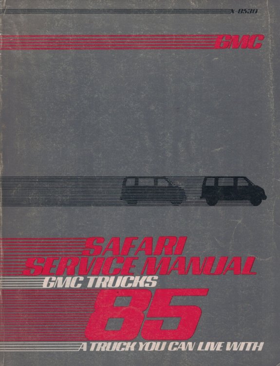1985 GMC Light Duty Truck Safari Shop Manual [Original Service Manual]