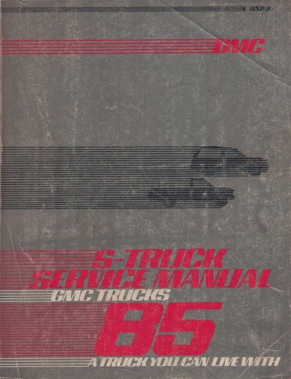 1985 GMC Light Duty Truck S-Truck (Series-S) Shop Manual [Original Service Manual]