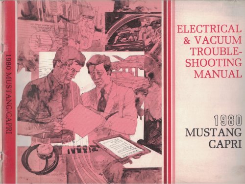 1980 Ford Mercury / Mercury Capri Electrical and Vacuum Troubleshooting Manual (EVTM)