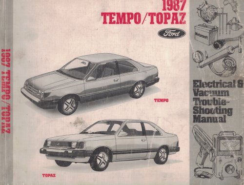 1987 Ford Tempo / Topaz Electrical & Vacuum Troubleshooting Manual (EVTM)