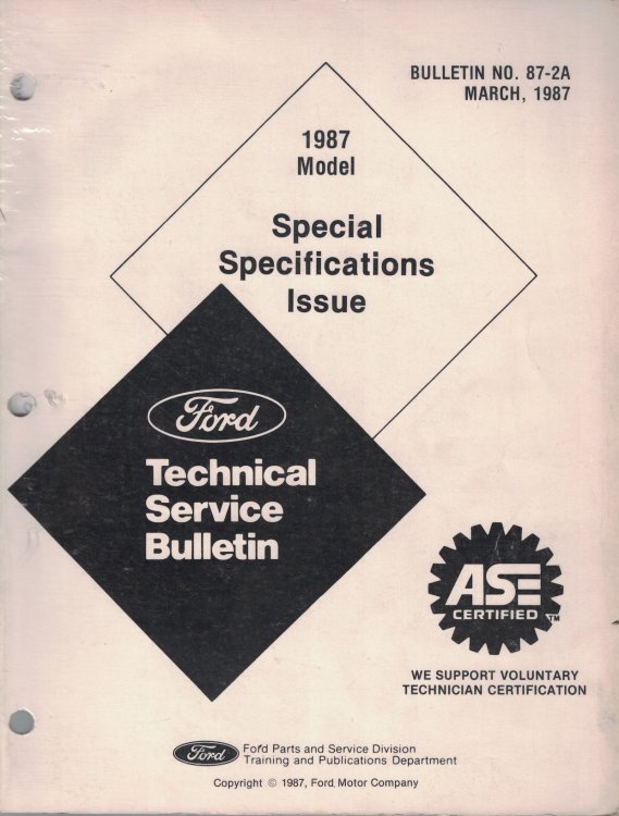 1987 Ford Technical Service Bulletin, Special Specifications Issue: Bulletin No. 87-2A; March, 1987