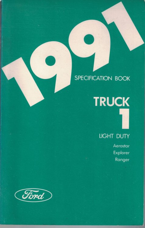 1991 Ford Light Duty Truck Specification Book 1: Aerostar; Explorer; Ranger [Original Manual]