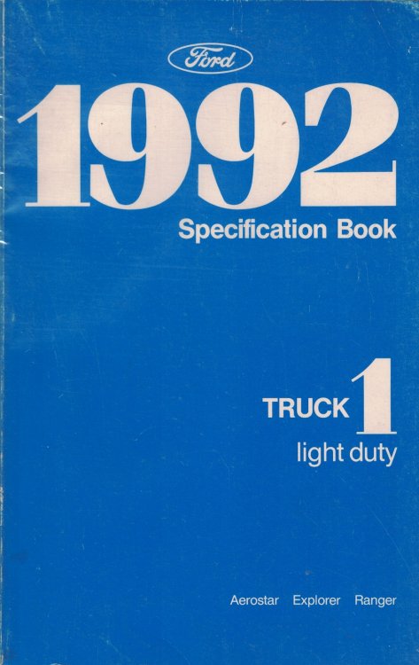 1992 Ford Light Duty Truck Specification Book 1: Aerostar; Explorer; Ranger [Original Manual]