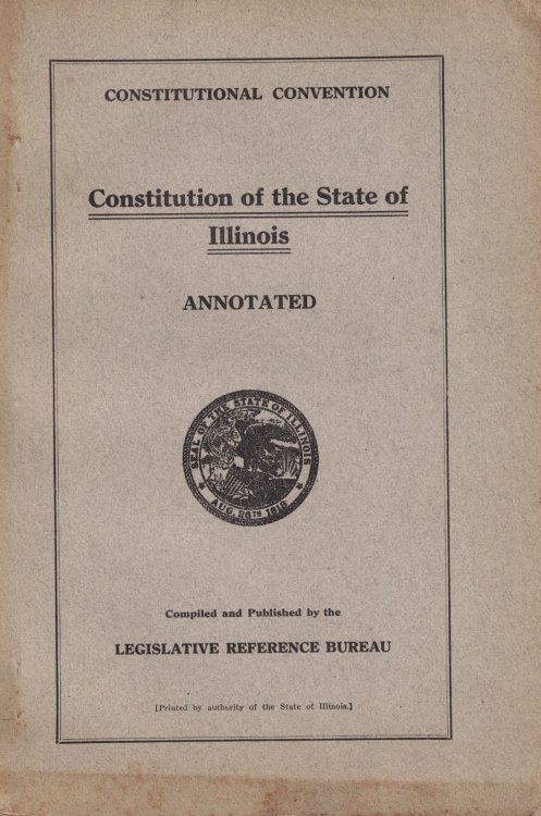 Consitution of the State of Illinois (Annotated); Constitutional Convention