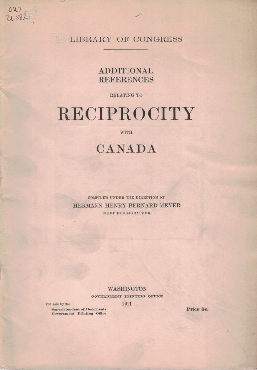 Additional References Relating to Reciprocity with Canada (Library of Congress)
