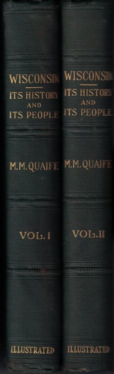 Wisconsin: Its History and Its People (2 Volume Set)