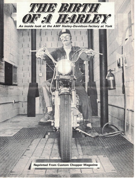 The Birth of A Harley: An Inside Look at the Harley-Davidson Factory at York (Reprinted from Custom Chopper Magazine)