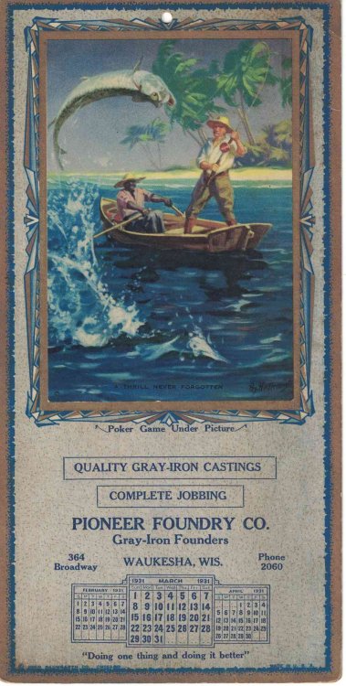 February - March - April 1931 Pioneer Foundry Co. Advertising Calendar / Poker Game [Waukesha, Wisconsin]