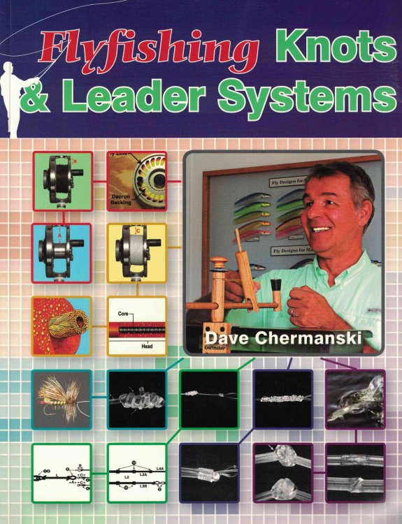 Flyfishing Knots & Leader System