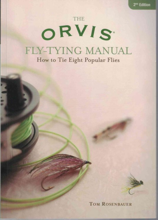 Orvis Fly-Tying Manual How to Tie Eight Popular Flies