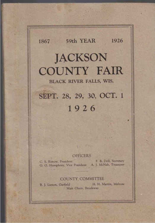 Jackson County Fair, Black River Falls, Wis.; Sept. 28, 29, 20, Oct. 1, 1926 (59th Year, 1867 - 1926) [Wisconsin]