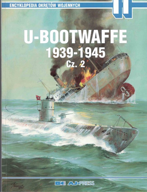 Encyklopedia Okretow Wojennych [of Warships] 11: U-Bootwaffe 1939-1945 Cz. 2