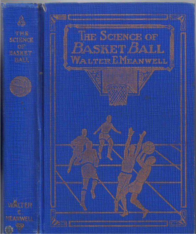 The Science of Basket Ball for Men