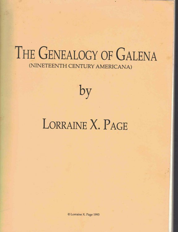 The Genealogy of Galena (Nineteenth Century Americana)