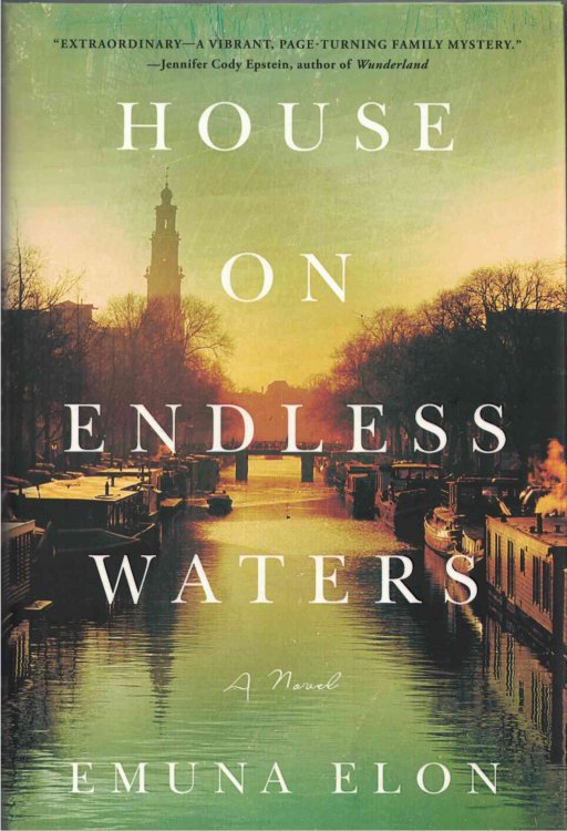 House on Endless Waters A Novel