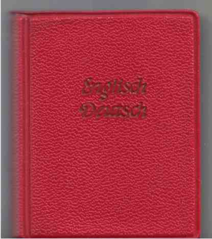 Junckers Kleinworterbuch, I. Englisch - Deutsch; Mit der internationalen Aussprachebezeichnung [Miniature Book]