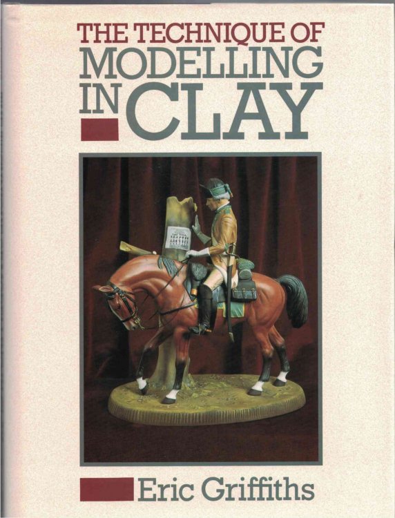 The Technique of Modelling in Clay