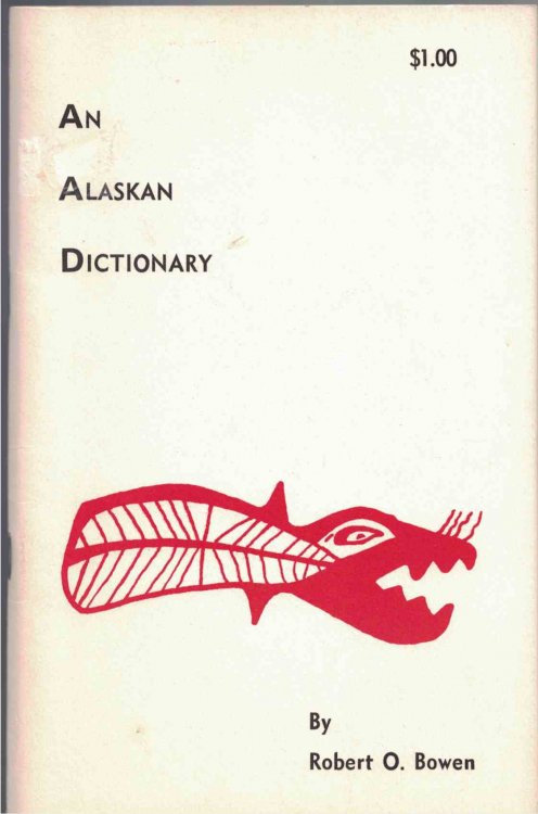 An Alaskan Dictionary