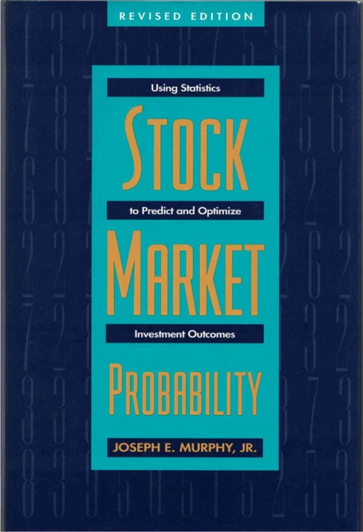 Stock Market Probability Using Statistics to Predict and Optimize Investment Outcomes