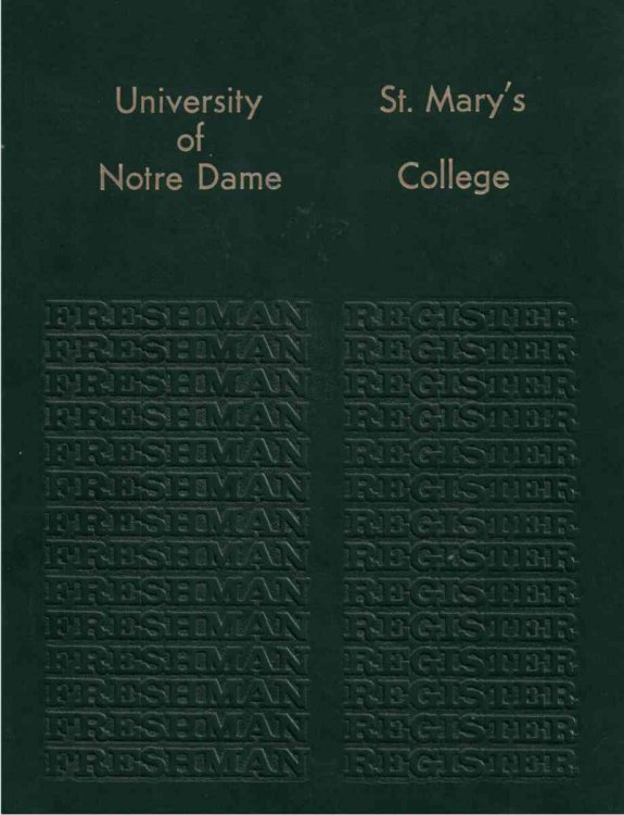 University of Notre Dame / St. Mary's College: Freshman Register [Welcome Class of '78]