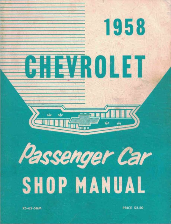 1958 Chevrolet Passenger Car Shop Manual (RS-62-S&M)