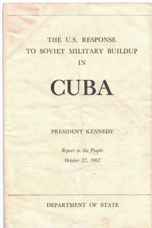 The U.S. Response to Soviet Military Buildup in Cuba: President Kennedy, Report to the People, October 22, 1962