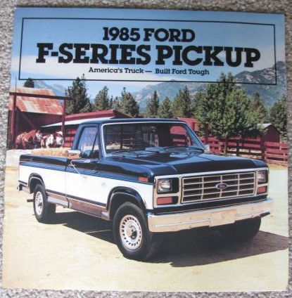 1985 Ford F-Series Pickup [Sales Brochure]