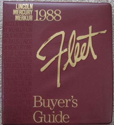1988 Lincoln / Mercury / Merkur Fleet Buyer's Guide
