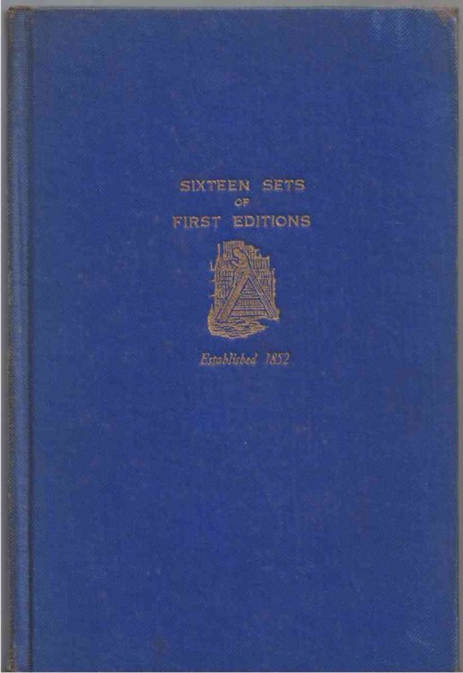 Sixteen Sets of First Editions [bookseller's catolog]