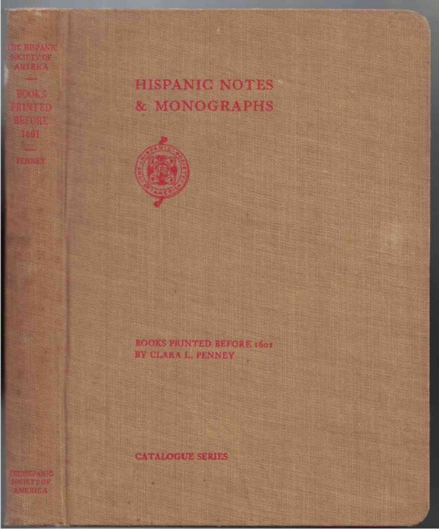 List of Books Printed Before 1601, in the Library of the Hispanic Society of America