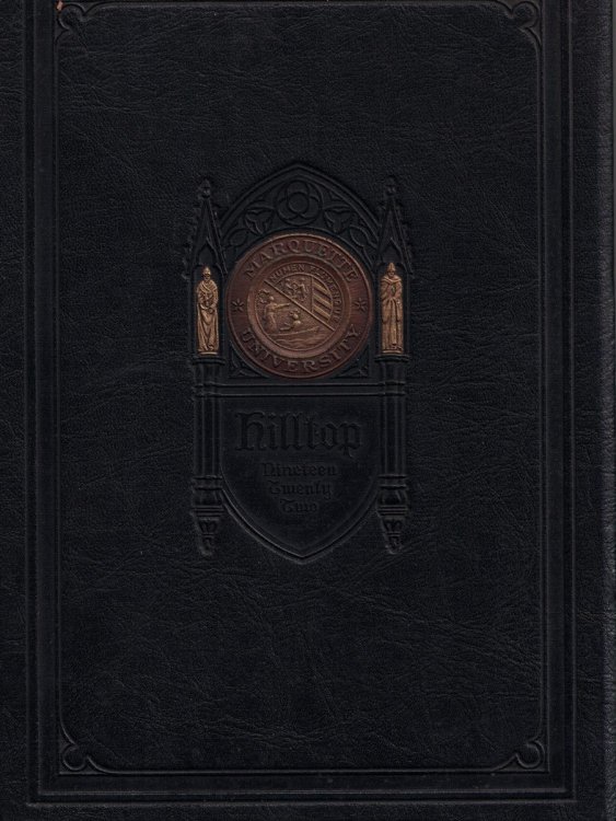 1922 Marquette University Hilltop [Yearbook]