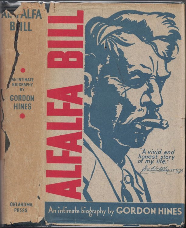 Alfalfa Bill: An Intimate Biography [Oklahoma Governor]