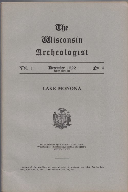 The Wisconsin Archeologist, Volume 1, No. 4, December 1922 [New Series]: Lake Monona