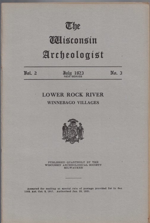 The Wisconsin Archeologist, Volume 2, No. 3, July 1923 [New Series]: Lower Rock River, Winnebago Villages